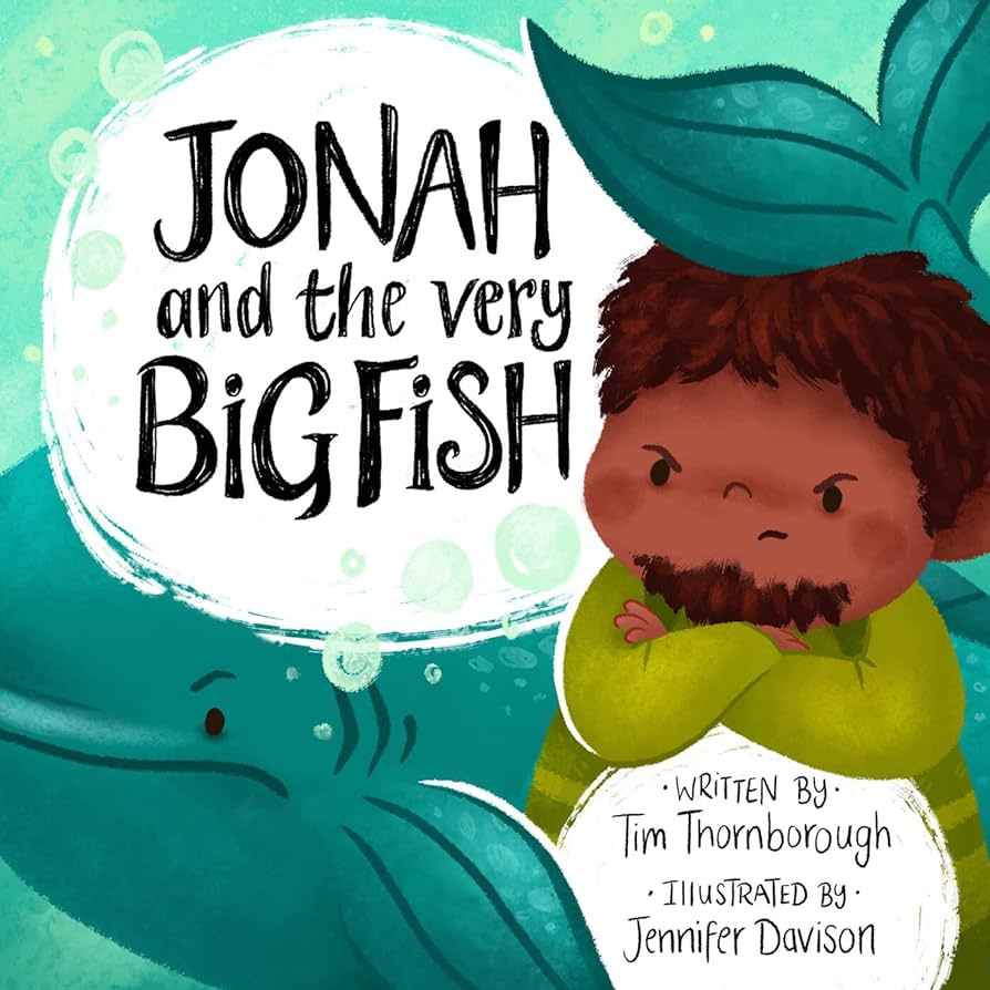 Jonah and the Very Big Fish by Tim Thornborough & Jennifer Davison