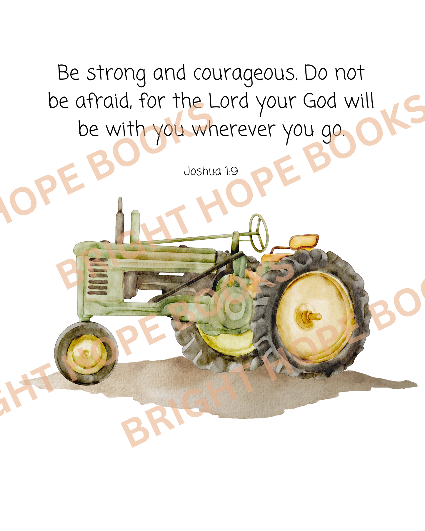 Scripture Print Digital Download: Joshua 1:9 Green Tractor