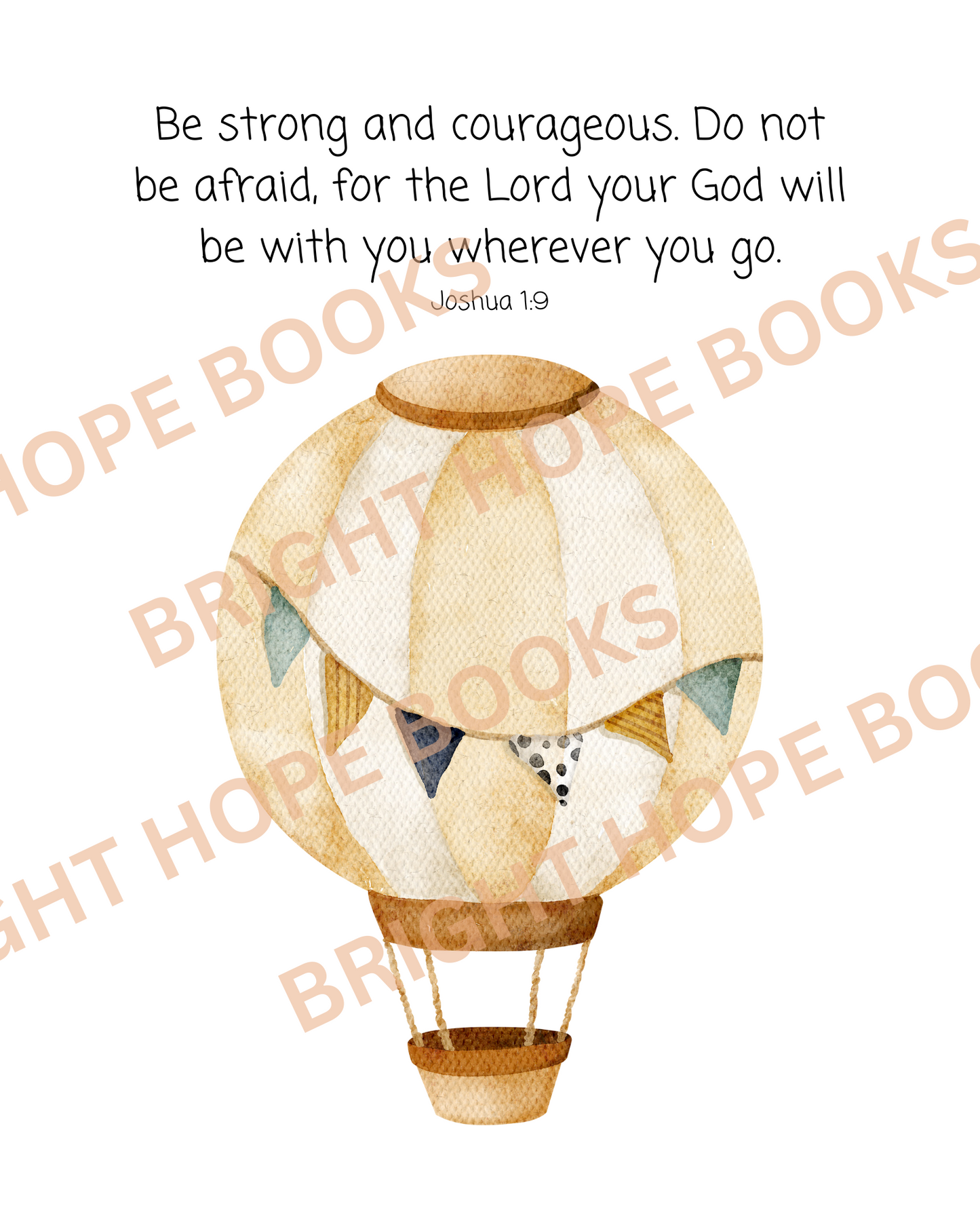 Scripture Print Digital Download: Joshua 1:9 Watercolor Hot Air Balloon