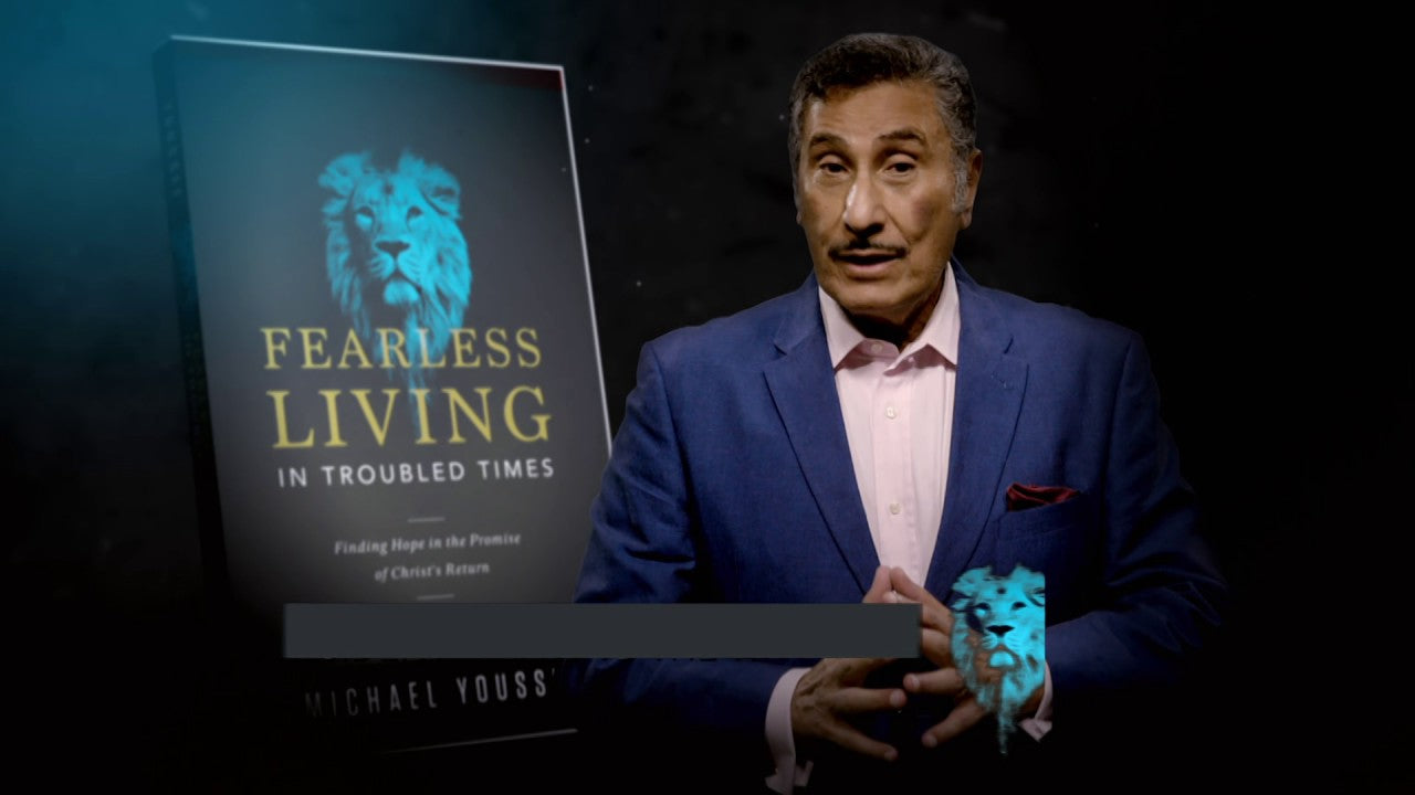 Fearless Living in Troubled Times