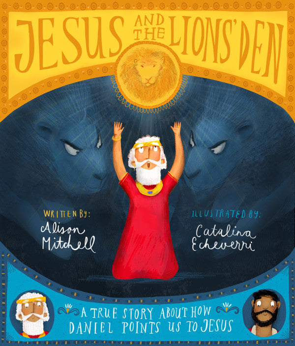 Jesus and the Lions' Den by Alison Mitchell