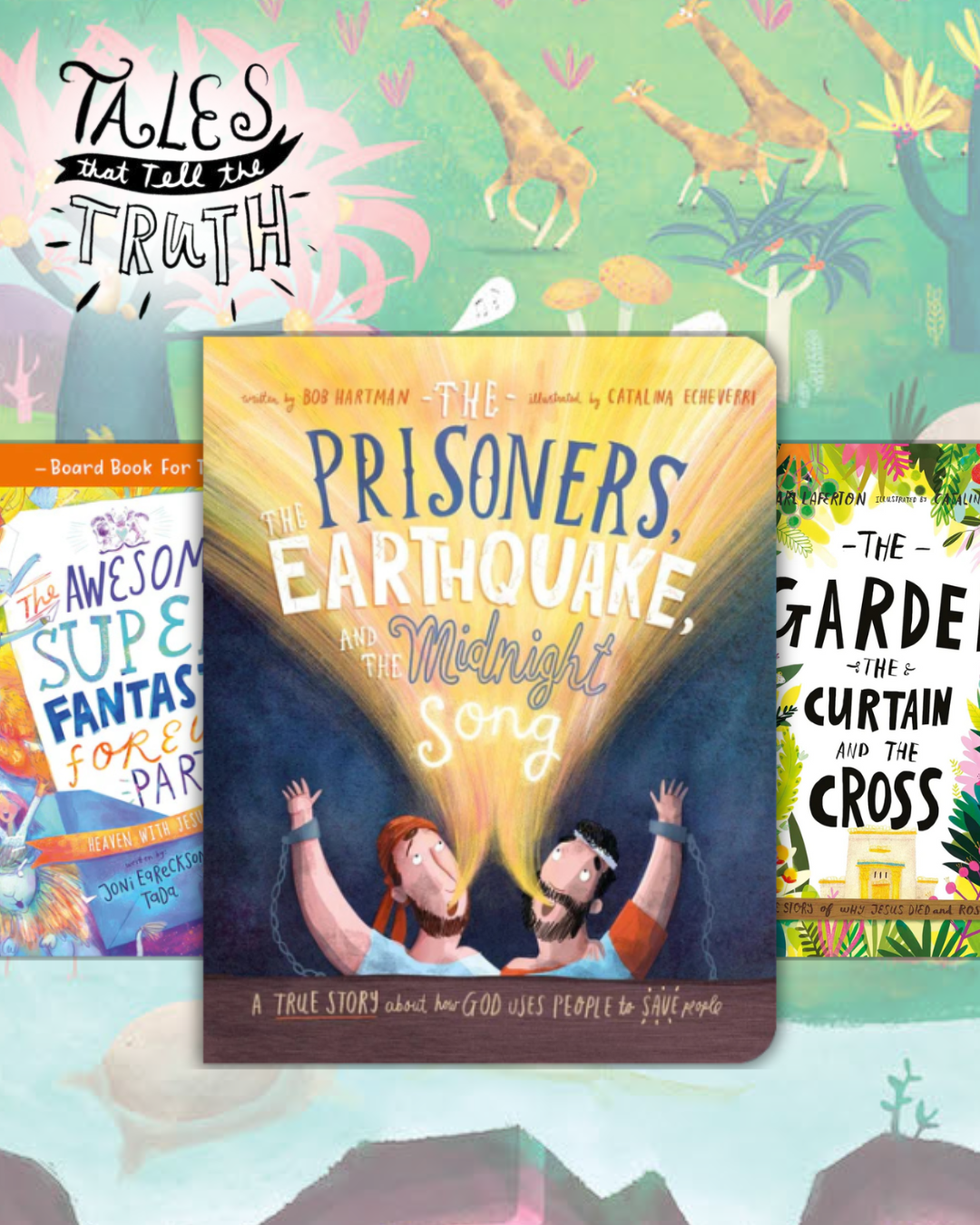 Tales that Tell the Truth - Board Books