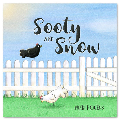 Sooty & Snow by Nikki Rogers - Hardback