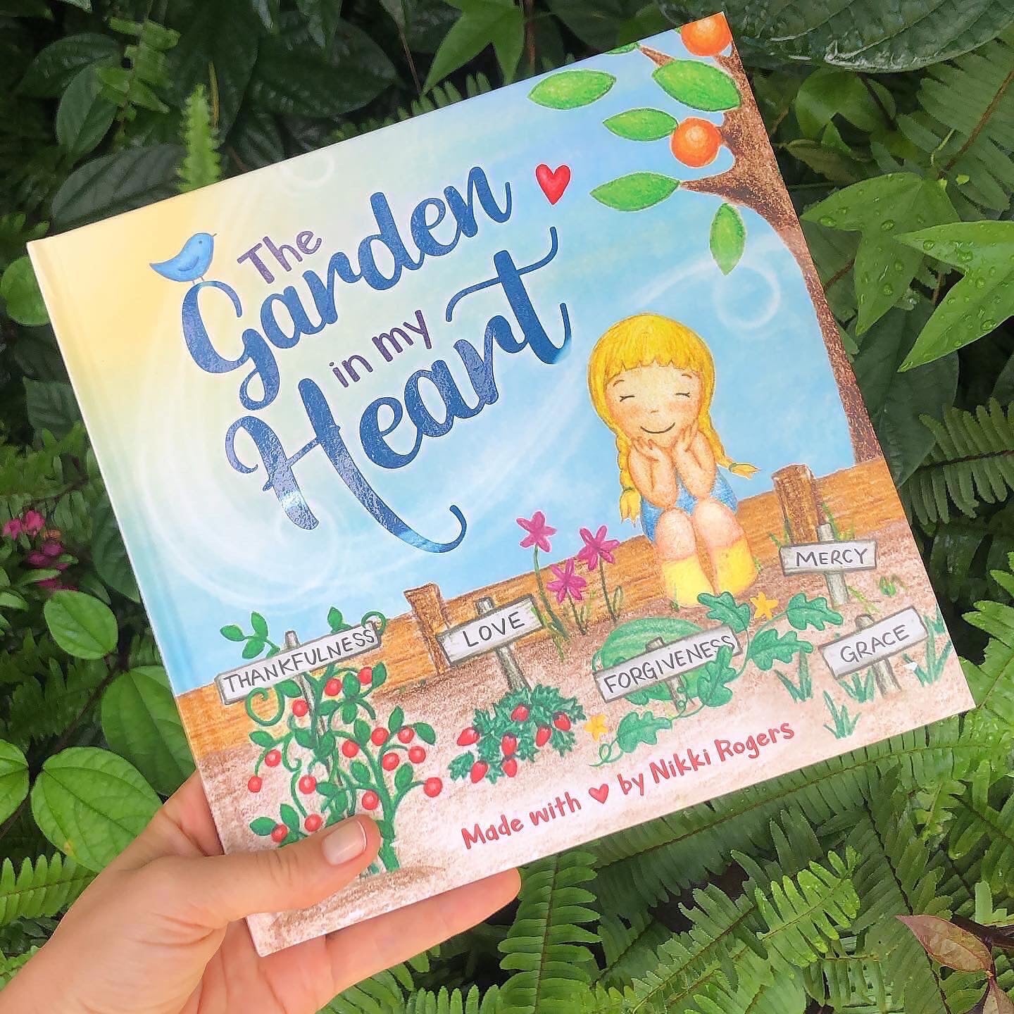 The Garden in My Heart - Hardcover