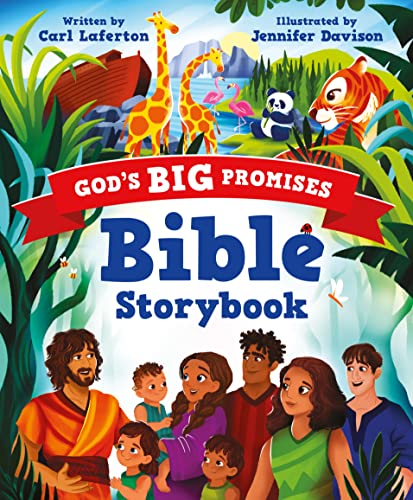 God's Big Promises Bible Storybook by Carl Lafterton