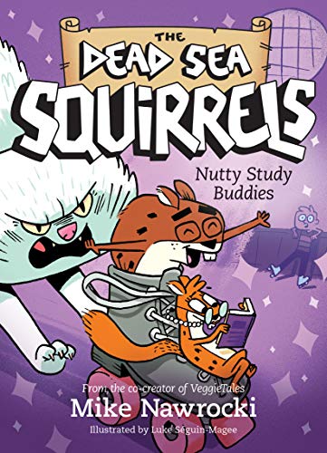 The Dead Sea Squirrels: Book 3, Nutty Study Buddies