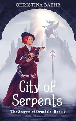 City of Serpents (The Secrets of Ormdale, Book 4)