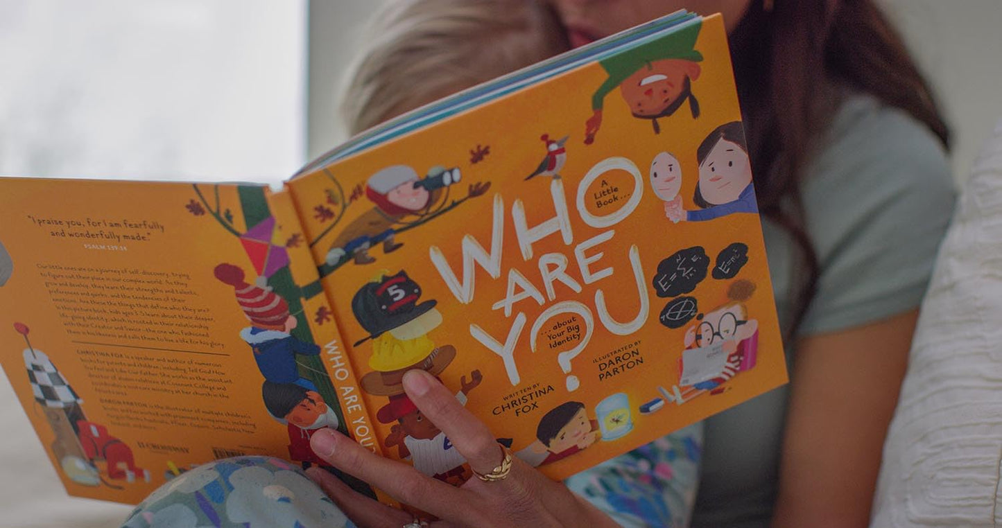 Who are You? A Little Book about Your Big Identity by Christina Fox