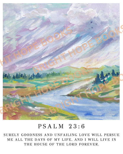 Psalm 23:6 Scripture Print Digital Download