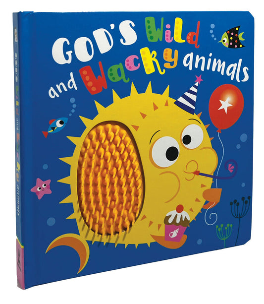 God's Wild and Wacky Animals – Touch & Feel Board Book