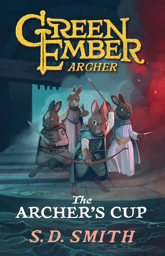 The Archer’s Cup (Green Ember Archer Book 3)