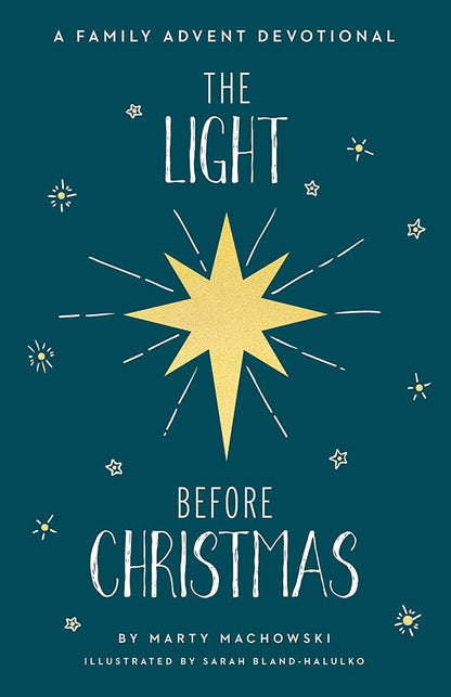 The Light Before Christmas by Marty Machowski