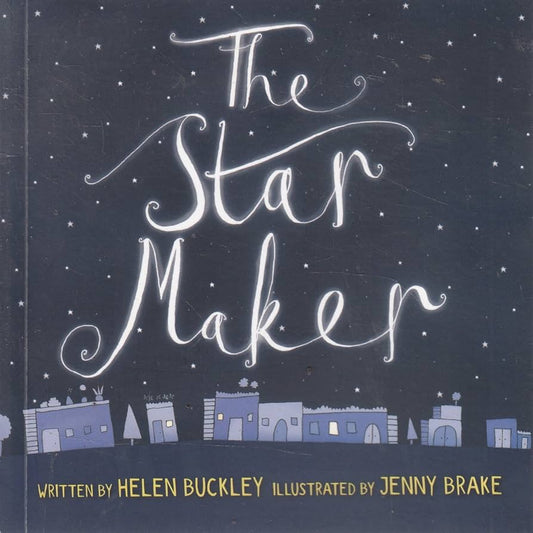 The Star Maker by Helen Buckley