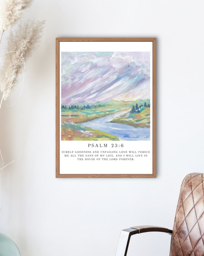 Psalm 23:6 Scripture Print Digital Download