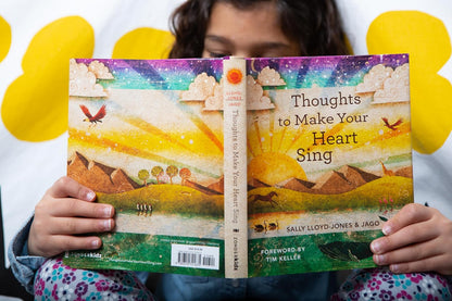 Thoughts to Make Your Heart Sing by Sally Lloyd-Jones and Jago