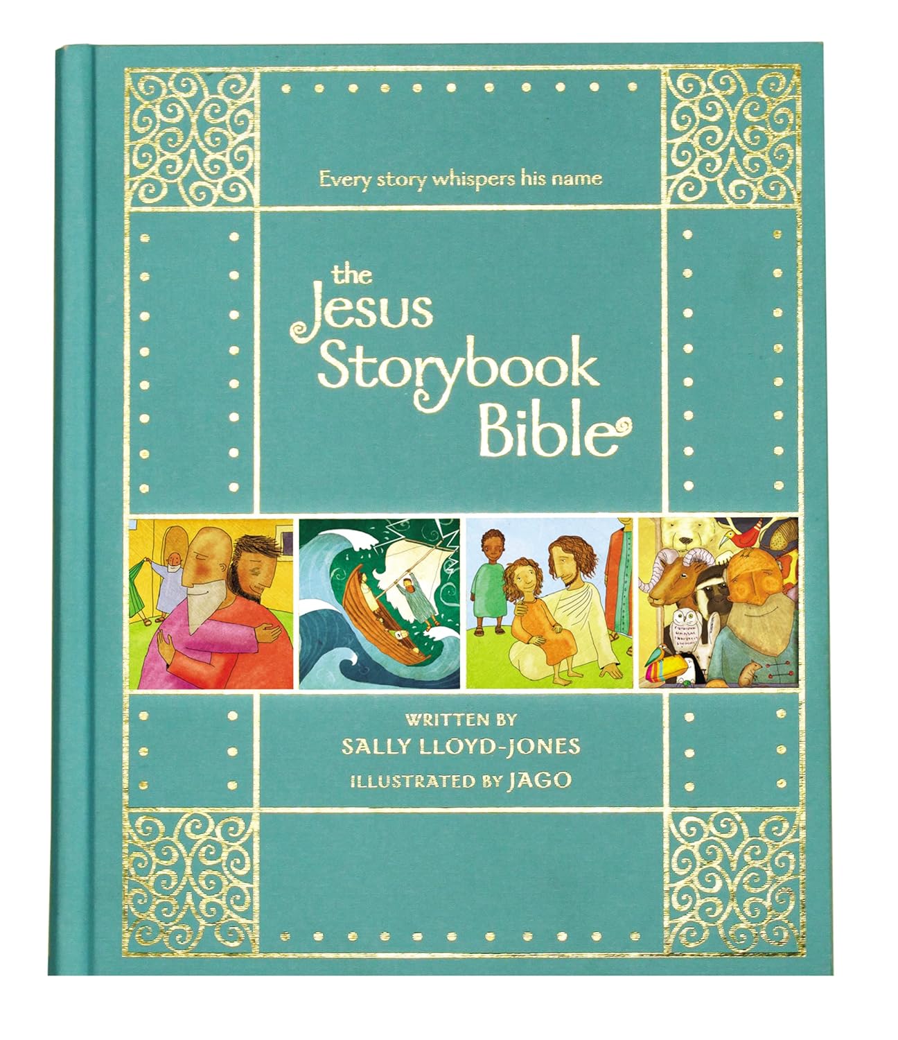 The Jesus Storybook Bible [Gift Edition]: Every Story Whispers His Name