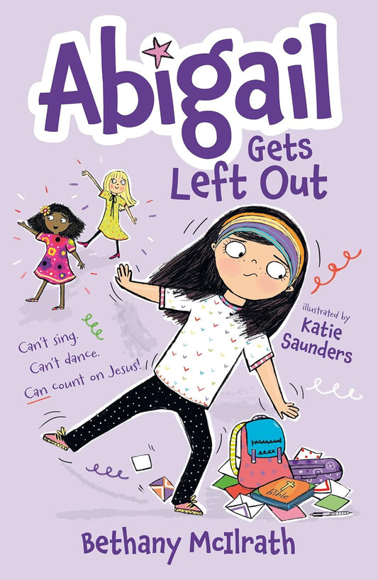 Abigail Gets Left Out