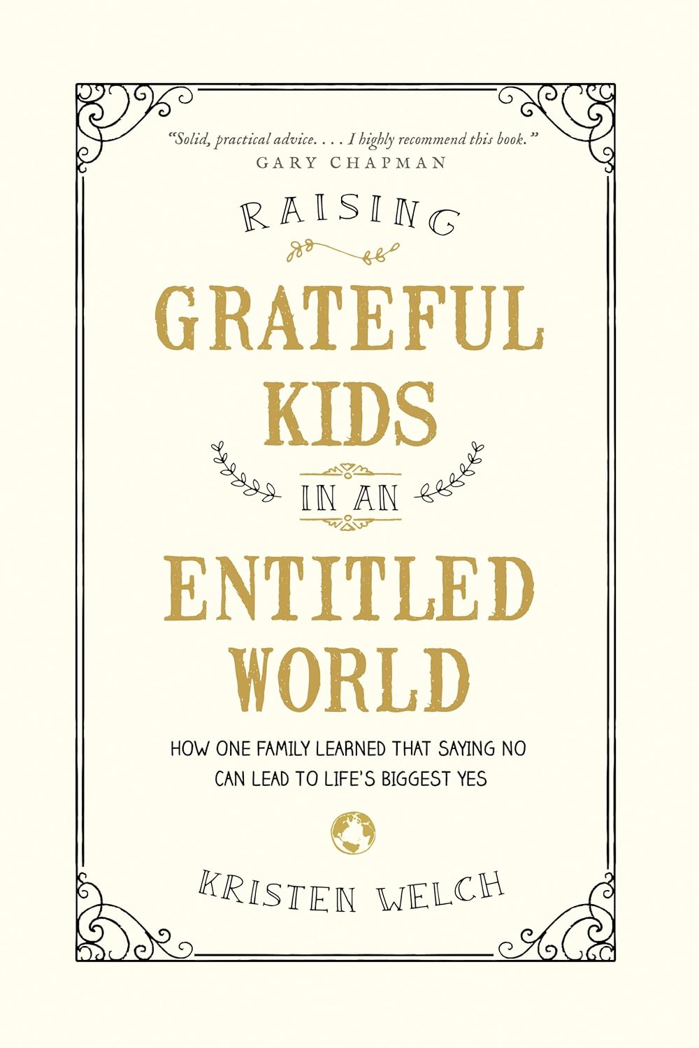 Raising Grateful Kids in an Entitled World