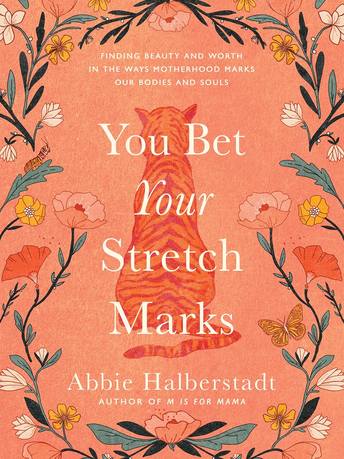You Bet Your Stretch Marks