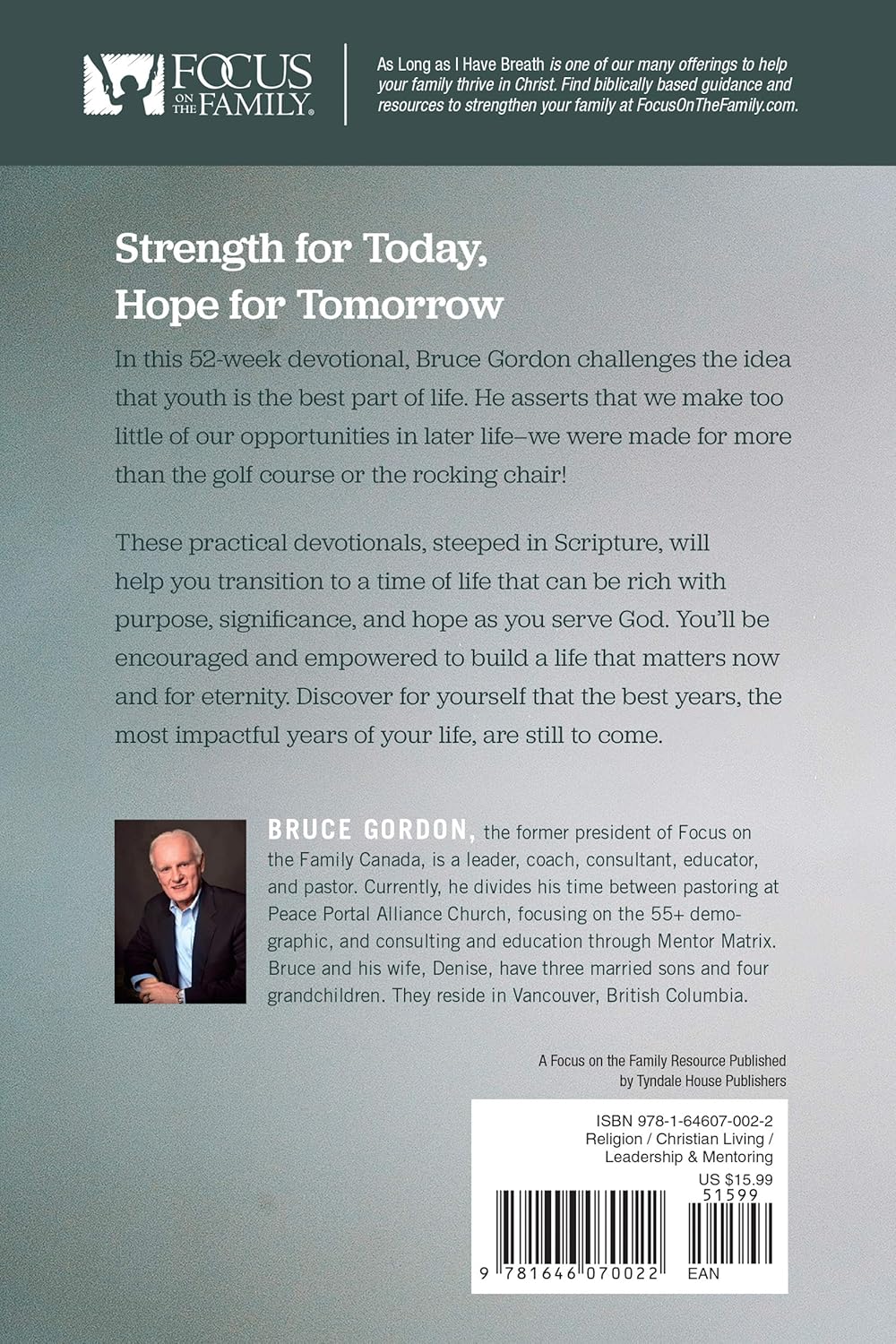 As Long as I Have Breath: Serving God with Purpose in the Later Years by Bruce Gordon