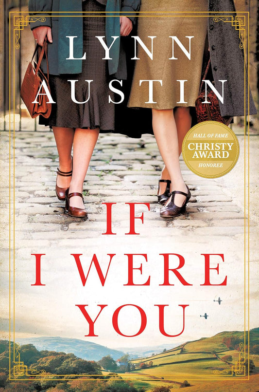 If I Were You by Lynn Austin - Hardback