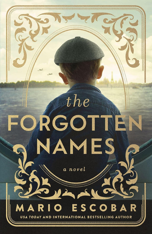 The Forgotten Names by Mario Escobar