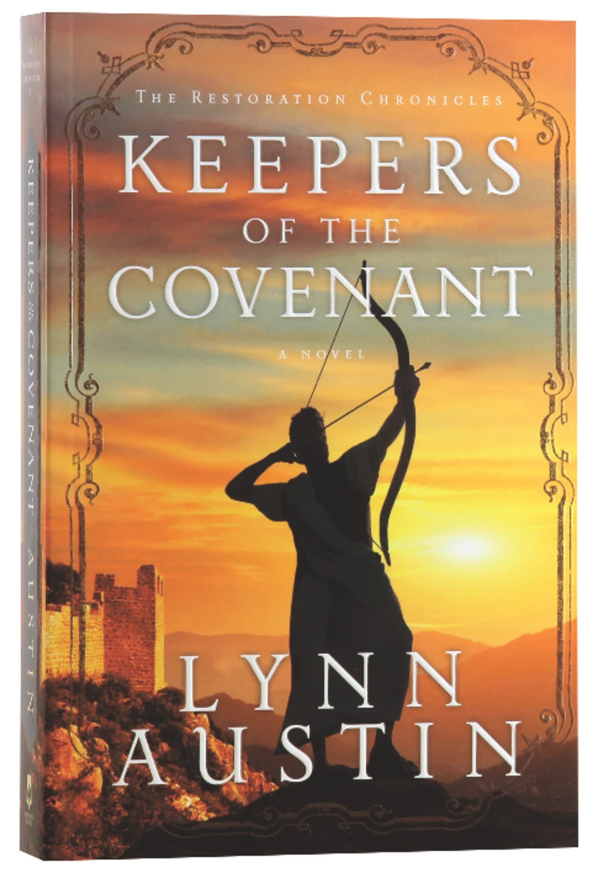 Keepers of the Covenant - The Restoration Chronicles Book 2