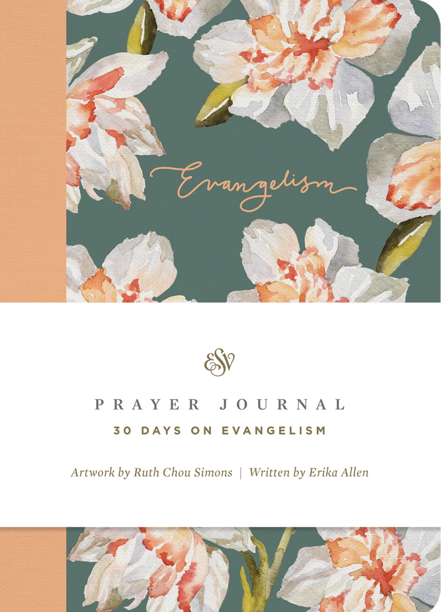 ESV Prayer Journal: 30 Days on Evangelism