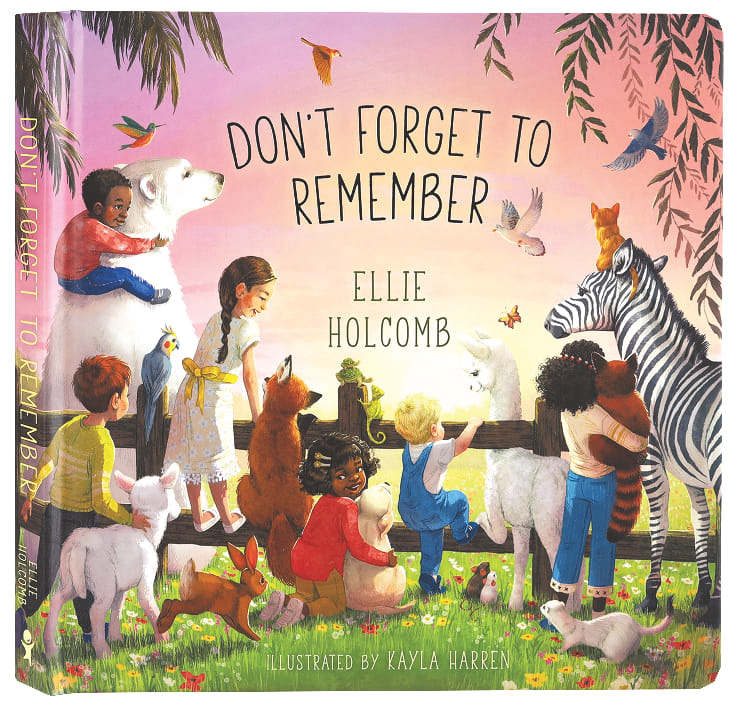 Don't Forget to Remember by Ellie Holcomb – Board Book