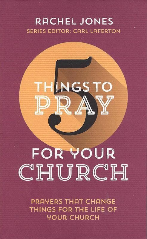 5 Things to Pray for your Church