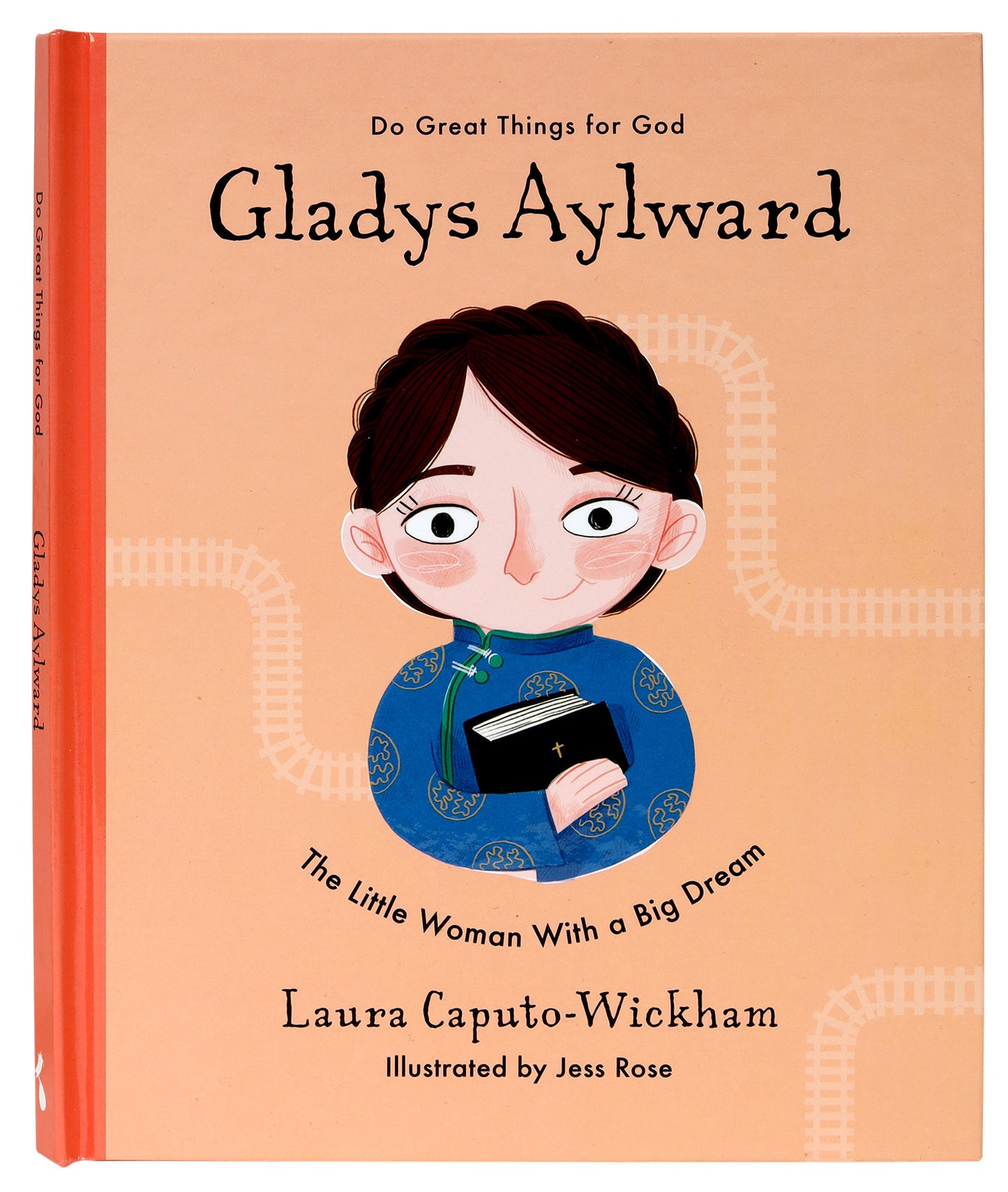 Gladys Aylward: The Little Woman with a Big Dream