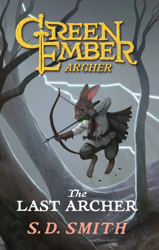 The Last Archer (Green Ember Archer Book 1)