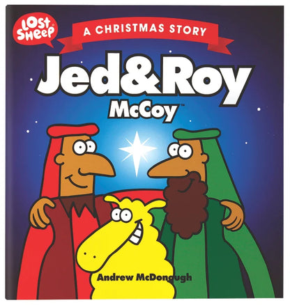 Christmas Story: Jed & Roy Mccoy (Lost Sheep Series)