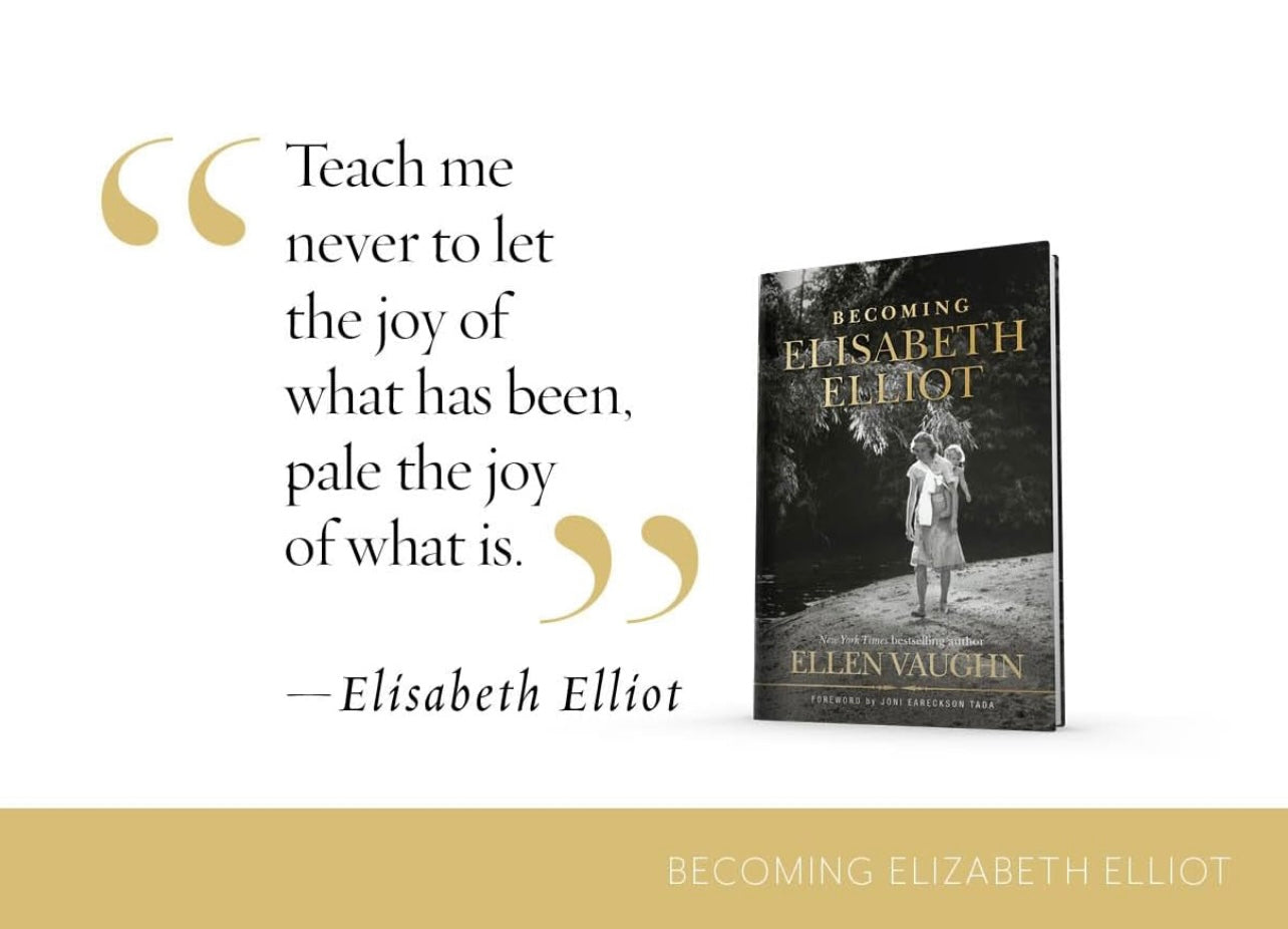 Becoming Elisabeth Elliot by Ellen Vaughn