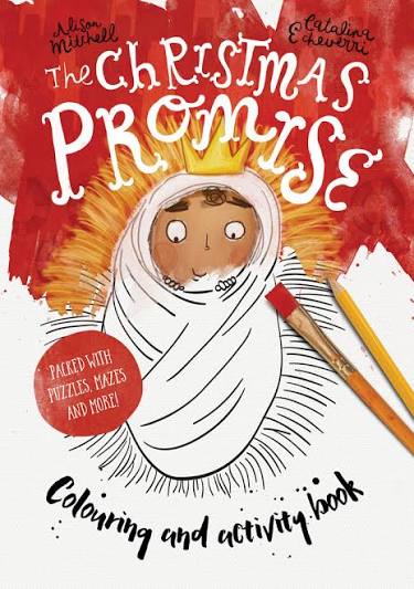 The Christmas Promise: Colouring and Activity Book