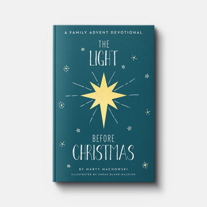 The Light Before Christmas by Marty Machowski