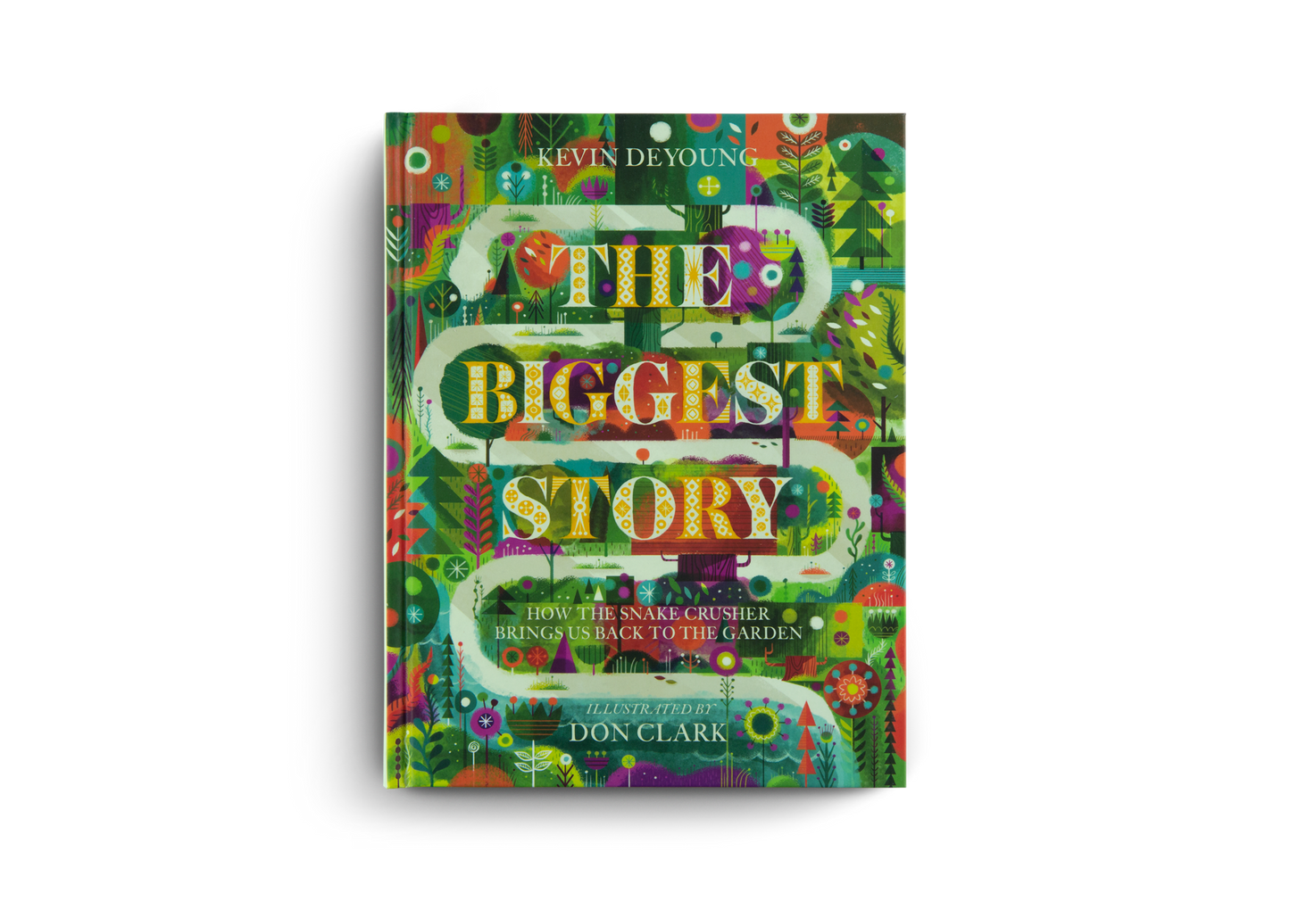 The Biggest Story by Kevin DeYoung