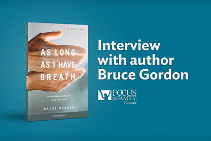 As Long as I Have Breath: Serving God with Purpose in the Later Years by Bruce Gordon