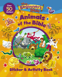 The Beginner's Bible, Animals of the Bible Sticker and Activity Book