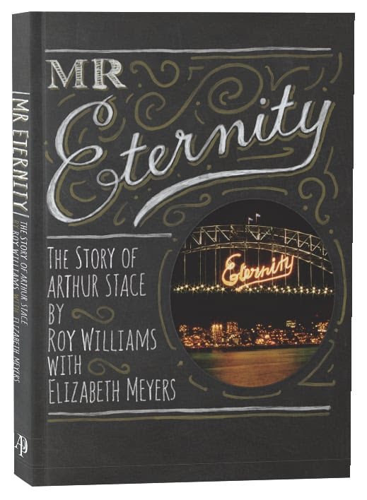 Mr Eternity: The Story of Arthur Stace