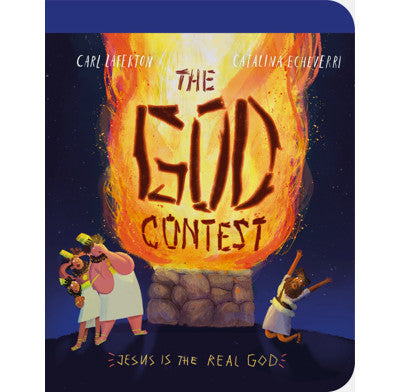 The God Contest Board Book by Carl Laferton