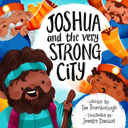 Joshua and the Very Strong City (Hardback)